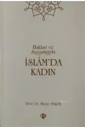 İslam'da Kadın Hakları Ve Saygınlığıyla