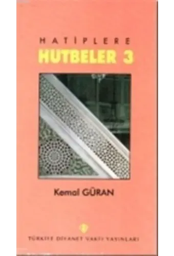 Hatiplere Hutbeler 3
