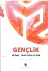 Gençlik Forumu Aidiyet,Dönüşüm,Gelecek