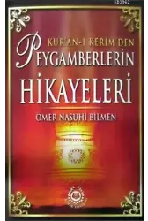 Kur'an-ı Kerim'den Peygamberlerin Hikayeleri