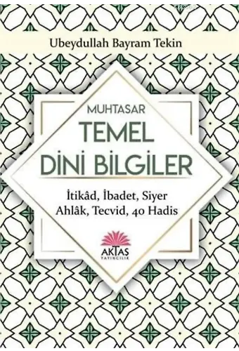 Muhtasar Temel Dini Bilgiler