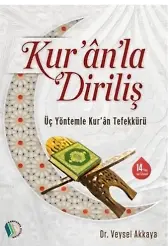 Kur'an'la Diriliş - Doç. Dr. Veysel Akkaya