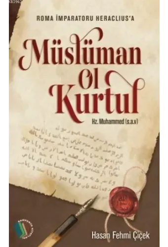 Müslüman Ol Kurtul - Hasan Fehmi Çiçek