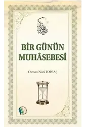 Bir Günün Muhasebesi - Osman Nuri Topbaş