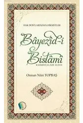Bayezid-i Bistami - Osman Nuri Topbaş