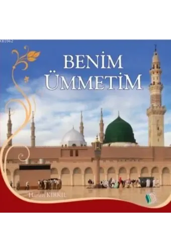 Benim Ümmetim - Harun Kırkıl