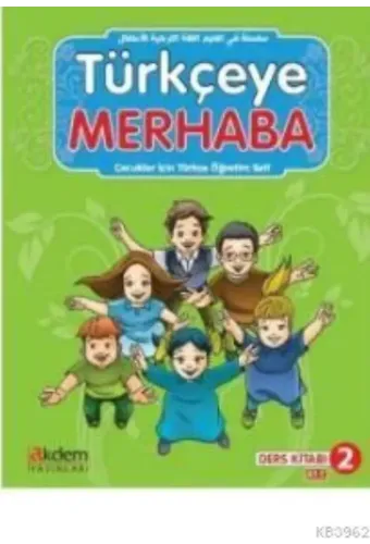 Türkçeye Merhaba A-1-2 Ders Kitabı+Çalışma Kitabı; (Ders Kitabı 2)