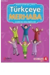 Türkçeye Merhaba A2-2 Ders Kitabı + Çalışma Kitabı; (Ders Kitabı 4)