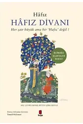 Hafız Divanı; Her Şair Büyük Ama Bir 'Hafız' Değil!
