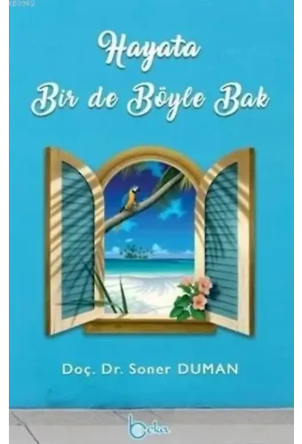 Hayata Bir De Böyle Bak