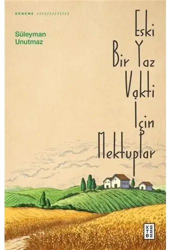 Eski Bir Yaz Vakti İçin Mektuplar