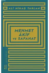 Mehmet Akif ve Safahat