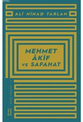 Mehmet Akif ve Safahat