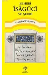 Ebheri İsaguci ve Şerhi