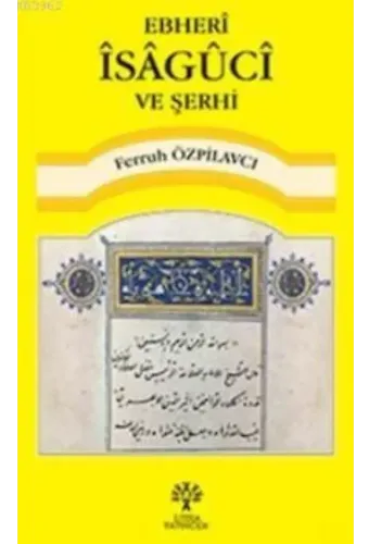 Ebheri İsaguci ve Şerhi