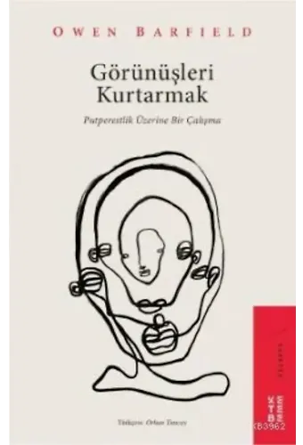 Görünüşleri Kurtarmak; Putperestlik Üzerine Bir Çalışma
