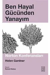 Ben Hayal Gücünden Yanayım; Norton Konferansları