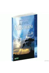 Onsekiz Bin Alemin Mustafa'sı - Prof. Dr. M. Yaşar Kandemir