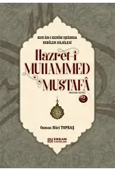 Hazreti Muhammed Mustafa - 2 (Medine Devri ) - CİLTLİ - Osman Nuri Topbaş
