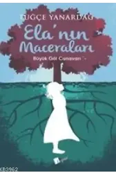 Ela'nın Maceraları-Büyük Göl Canavarı