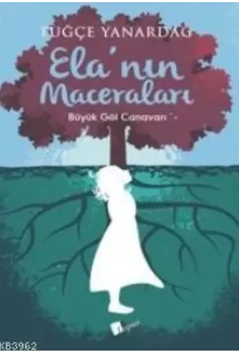 Ela'nın Maceraları-Büyük Göl Canavarı