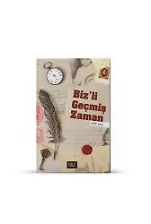 Bizli Geçmiş Zaman | Elife Ateş