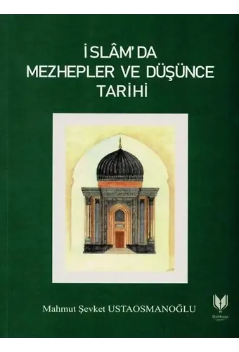 İslamda Mezhepler ve Düşünce Tarihi