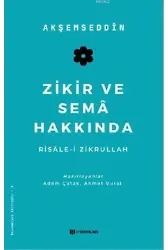 Zikir ve Sema Hakkında