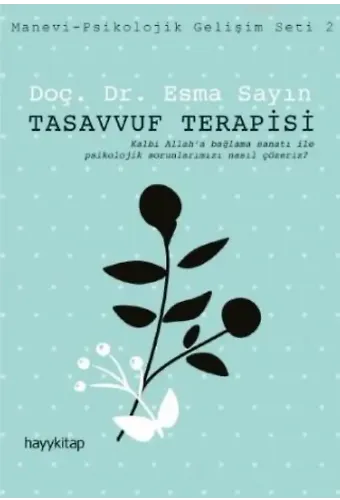 Tasavvuf Terapisi; Manevi-Psikolojik Gelişim Seti 2