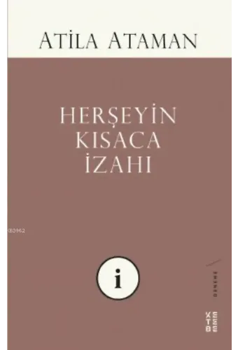 Herşeyin Kısaca İzahı