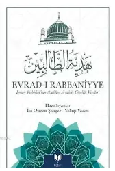 Evradı Rabbaniyye İmam Rabbani'nin (Kuddise Sirruhu Günlük Virdleri