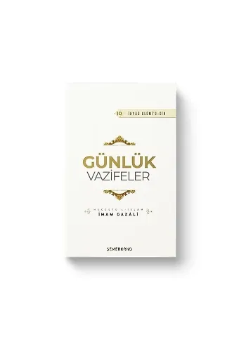 Günlük Vazifeler | İhya-u Ulumiddin | İmam Gazali