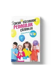 Çocuk Eğitiminde Pedagojik Çözümler | Perihan Gül