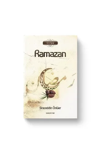 Ramazan | Siraceddin Önlüer