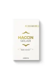 Haccın Sırları | İhya-u Ulumiddin | İmam Gazali