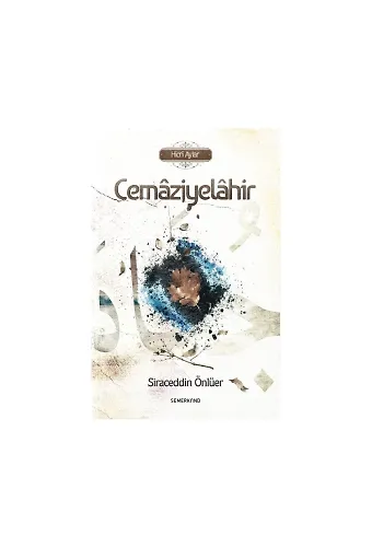 Cemaziyelahir | Siraceddin Önlüer
