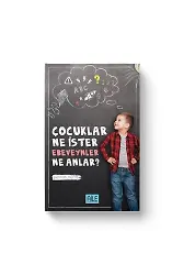 Çocuklar Ne İster Ebeveynler Ne Anlar | Perihan Murat