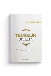 Temizlik Usülleri | İhya-u Ulumiddin | İmam Gazali