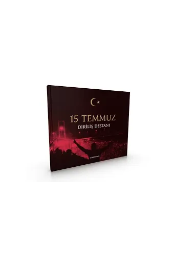 15 Temmuz Diriliş Destanı Prestij Ciltli | Hüseyin Okur