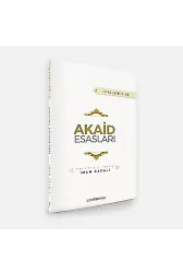 Akaid Esasları | İhya-u Ulumiddin | İmam Gazali