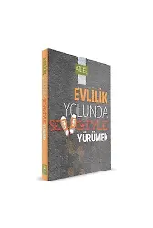 Evlilik Yolunda Sevgiyle Yürümek | Derya Şahin