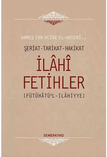 İlahi Fetihler | Ahmed İbn Acibe El-Haseni