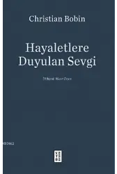 Hayaletlere Duyulan Sevgi
