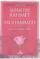 Âlemlere Rahmet Hazreti Muhammed; Şiirleriyle Siyer-i Nebi