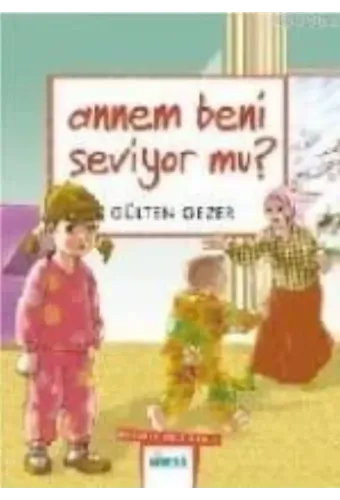 Annem Beni Seviyormu