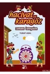 Hacivat ve Karagöz Zamanı Tanıyalım