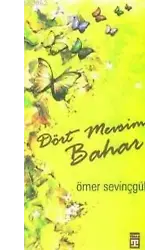 Dört Mevsim Bahar