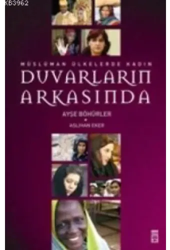 Duvarların Arkasında; Müslüman Ülkelerde Kadın