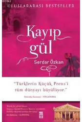 Kayıp Gül (Ciltli)