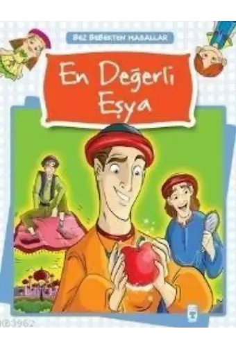 En Değerli Eşya; Bez Bebekten Masallar, 5+ Yaş